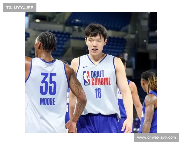 杨瀚森选秀历程回顾 开拓者试训三分15中14征服管理层 杨瀚森选秀历程回顾 开拓者试训三分15中14征服管理层